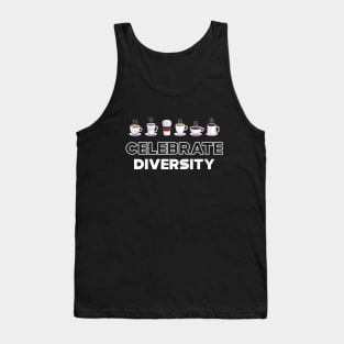 Coffee - Celebrate Diversity Tank Top